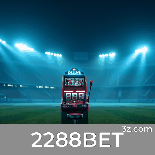 2288BET: Especialista em Apostas Esportivas no Brasil